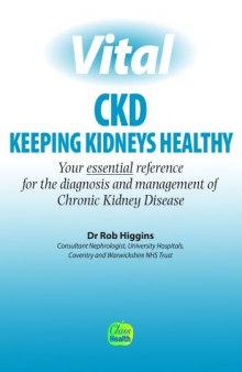Vital CKD: Keeping Kidneys Healthy