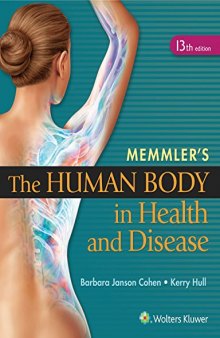 Memmler's Human Body Health & Disease 13e & PrepU 12 Month Access Package