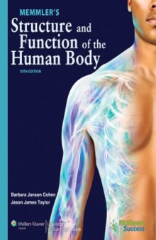 Memmler's Structure and Function of the Human Body, 10th edition