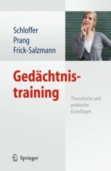 Gedächtnistraining: Theoretische und praktische Grundlagen (German Edition)