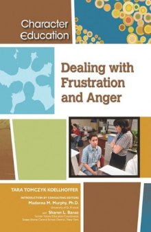Dealing With Frustration and Anger (Character Education)