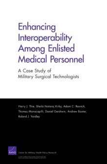 Enhancing Interoperabillity Among Enlisted Medical Personnel: A Case Study of Military Surgical Technologists
