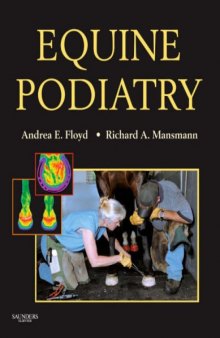 Equine Podiatry: Medical and Surgical Management of the Hoof