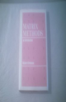 Matrix Methods. An Introduction