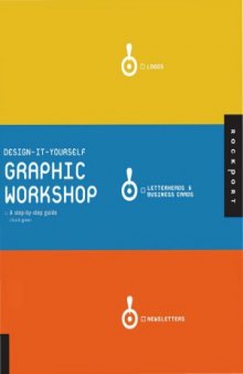 Design-it-Yourself Graphic Workshop  The Step-by-Step Guide