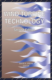 Wind Turbine Technology: Fundamental Concepts in Wind Turbine Engineering, Second Edition
