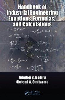 Handbook of Industrial Engineering Equations, Formulas, and Calculations 