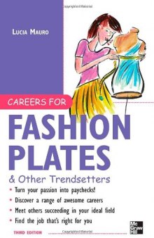 Careers for Fashion Plates & Other Trendsetters