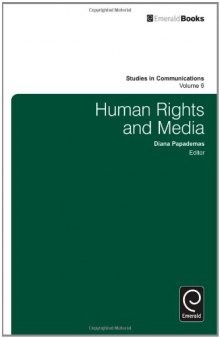 Human Rights and Media, Volume 6