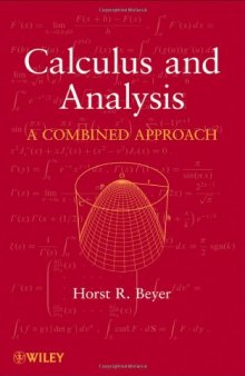 Calculus and Analysis: A Combined Approach