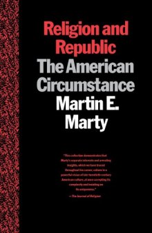 Religion and the Republic: The American Circumstance