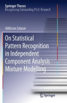 On statistical pattern recognition in independent component analysis mixture modelling