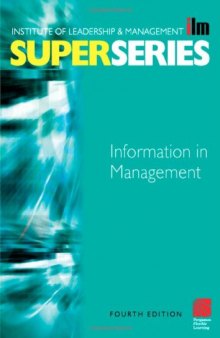 Information in Management Super Series, Fourth Edition (ILM Super Series) (ILM Super Series)
