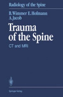 Trauma of the Spine: CT and MRI