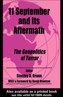September 11th and its Aftermath (Cass Studies in Geopolitics)