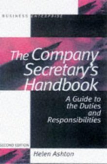 The Company Secretary's Handbook: A Guide to the Duties and Responsibilities