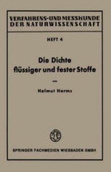 Die Dichte flüssiger und fester Stoffe