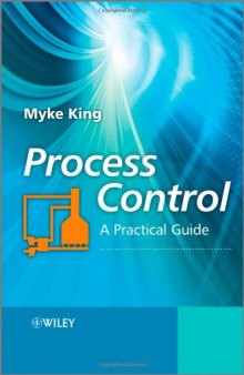 Process Control: A Practical Approach