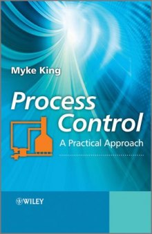 Process Control: A Practical Approach