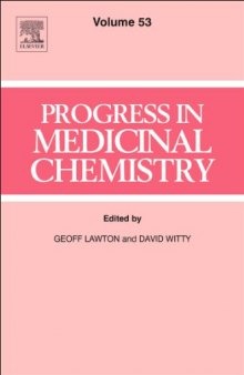 Progress in Medicinal Chemistry, Volume 53