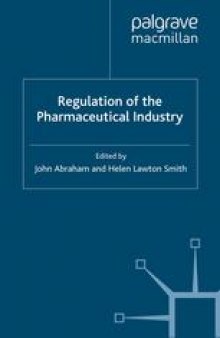 Regulation of the Pharmaceutical Industry