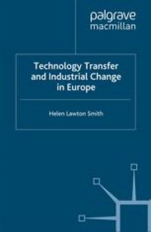 Technology Transfer and Industrial Change in Europe