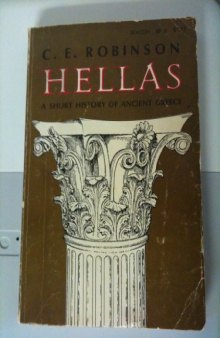 Hellas : a short history of ancient Greece
