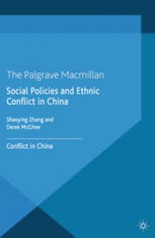 Social Policies and Ethnic Conflict in China: Lessons from Xinjiang