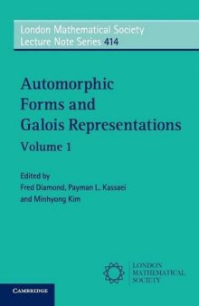 414 Automorphic Forms and Galois Representations: Volume 1