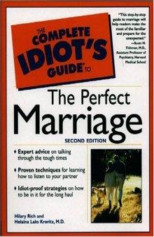 The Complete Idiot's Guide to the Perfect Marriage