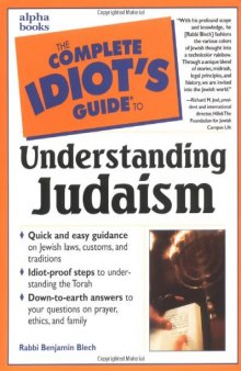 The complete idiot's guide to understanding Judaism