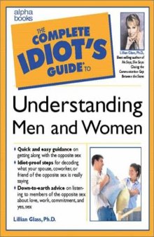The Complete Idiot's Guide to Understanding Men &Women - 2000 publication