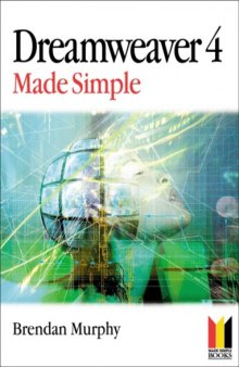 Dreamweaver 4 Made Simple (Made Simple Computer Series)