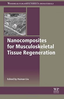 Nanocomposites for Musculoskeletal Tissue Regeneration