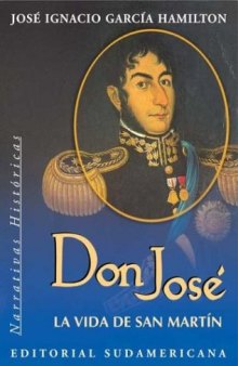 Don Jose- la Vida de San Martin