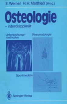 Osteologie — interdisziplinär: Untersuchungsmethoden, Rheumatologie, Sportmedizin