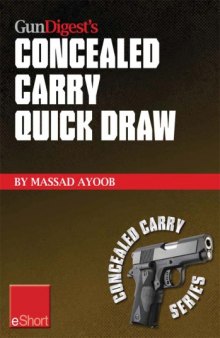 Gun Digest's Concealed Carry Quick Draw eShort