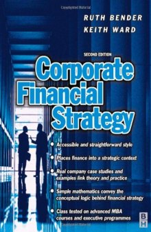 Corporate Financial Strategy, Second Edition