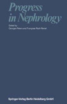 Progress in Nephrology: Proceedings of the Vth Symposium of the “Gesellschaft für Nephrologie”, held in Lausanne (Switzerland) 21–23 September 1967