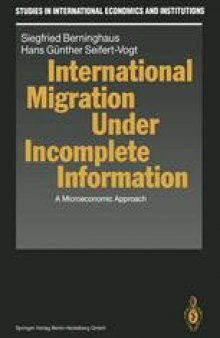 International Migration Under Incomplete Information: A Microeconomic Approach