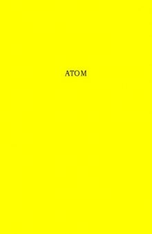 Atom: od greckiej filozofii przyrody do nauki współczesnej  