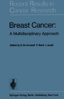 Breast Cancer: A Multidisciplinary Approach