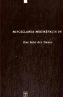 Das Sein Der Dauer (Miscellanea Mediaevalia) (German Edition)