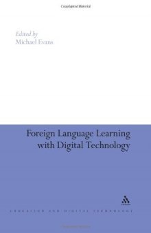 Foreign-Language Learning with Digital Technology (Education and Digital Technology)