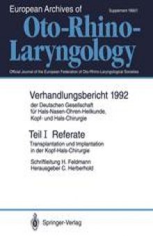 Teil I: Referate: Transplantation und Implantation in der Kopf-Hals-Chirurgie