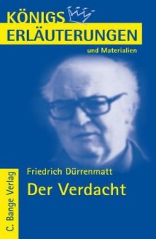 Erläuterungen Zu Friedrich Dürrenmatt "Der Verdacht"