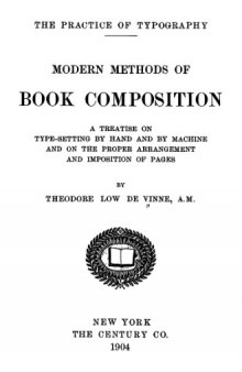 The Practice of Typography Modern Methods of Book Composition (1904)