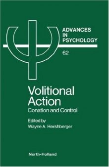 Volitional Action: Conation and Control