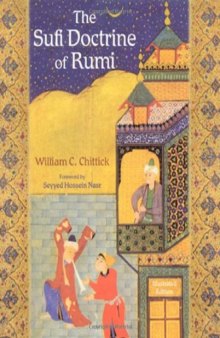 The Sufi Doctrine of Rumi (Spiritual Masters. East and West Series)