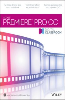 Adobe Premiere Pro CC Digital Classroom